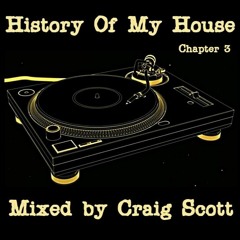 History Of My House - Chapter 3 - 02-07-22 (Cultural Vibes)