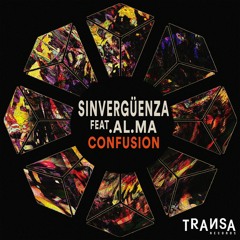 Sinvergüenza Feat. Al.Ma - Confusion (Original Mix)