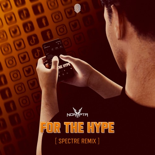 Ncrypta - For The Hype (Spectre Remix)