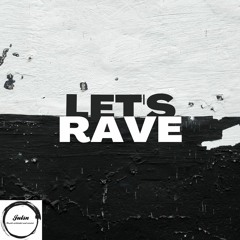 Julsn - Let's Rave