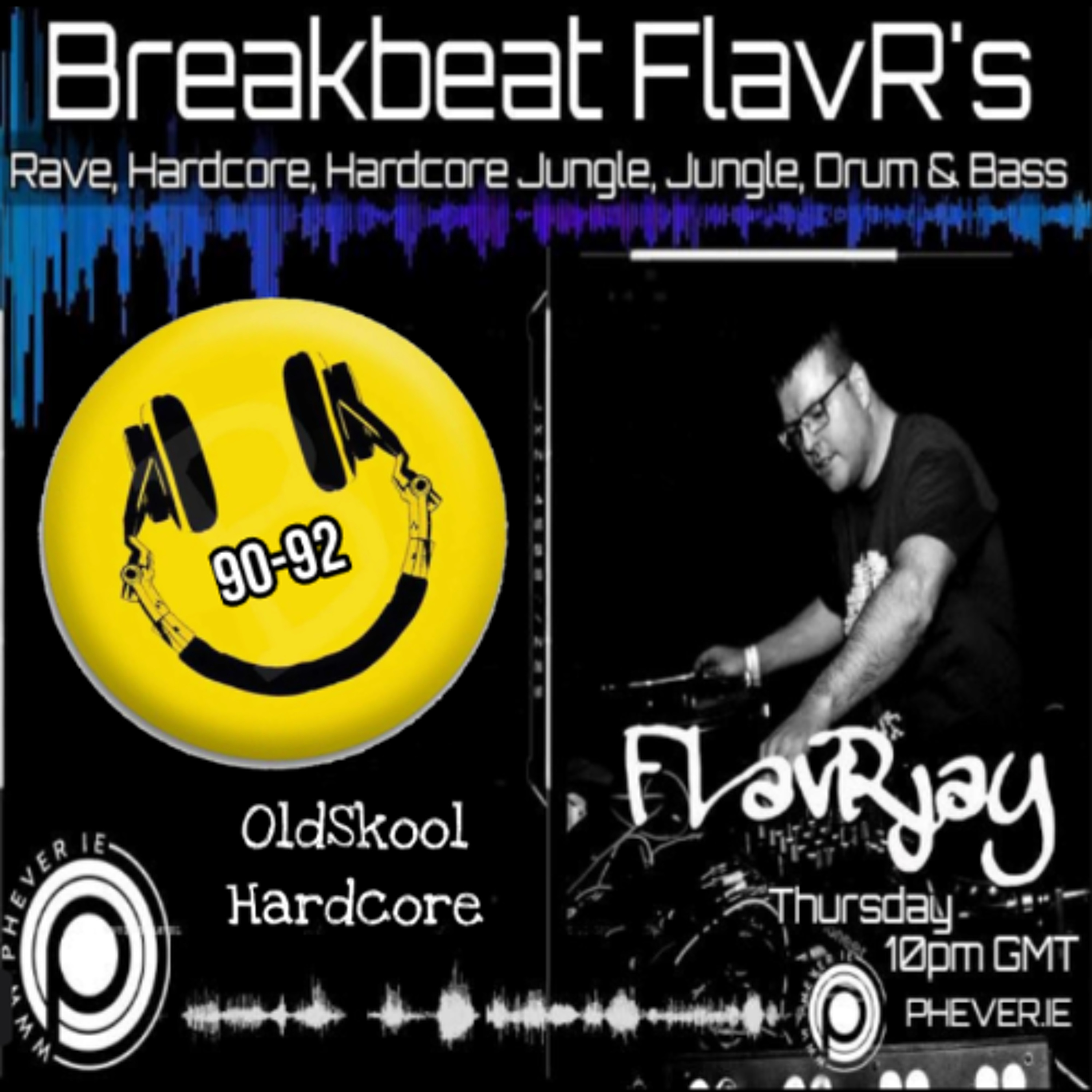 BreakBeat FLavR's - 2025-11-6...OldSkool Hardcore 90-92 vinyl selection episode artwork