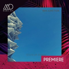 PREMIERE: Ben Junction - State Of Extasy (ft. Ben Dante) (Radio Edit) [fake:mgmt records]