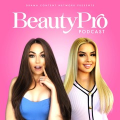 1. Intro To Beauty Pro Podcast And The Importance Of Mentorship