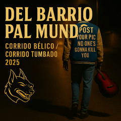 DEL BARRIO PAL MUNDO