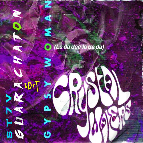 Stream CRYSTAL WATERS - GYPSY WOMAN (ST7V GUARACHATON EDIT) by