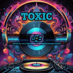 Dj Toxic United Beats Records Mix