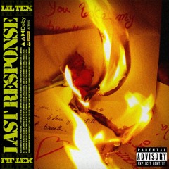 LIL TEX - Last Response (prod by Zilber)