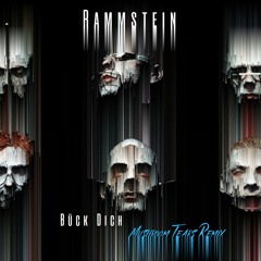 Rammstein -Bück Dich (Mushroom Tears Remix)