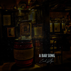 A Bar Song