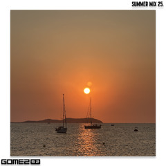 Gomez92 - Summer Mix 2025