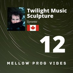 Mellow Prog Vibes 12