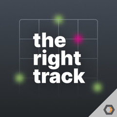 The Right Track - Ep. #1, Trusting Data with John Cutler of Amplitude