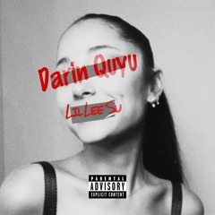 Darin Quyu (Feat. Esrar) [Prod. Sanche Beats]