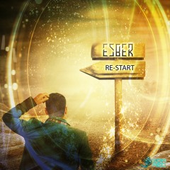 01 - Esber - Cannot Change The Past