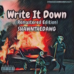Write It Down [E] (Remastered Edition)