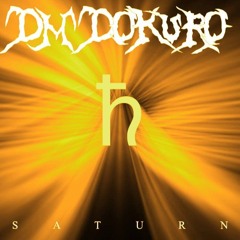 DM DOKURO - Saturn