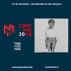 txäi @ Contato 202.0
