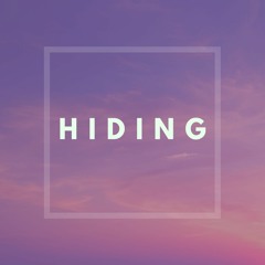 Hiding