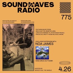 Ep. 775 - Noa James - April 26, 2024