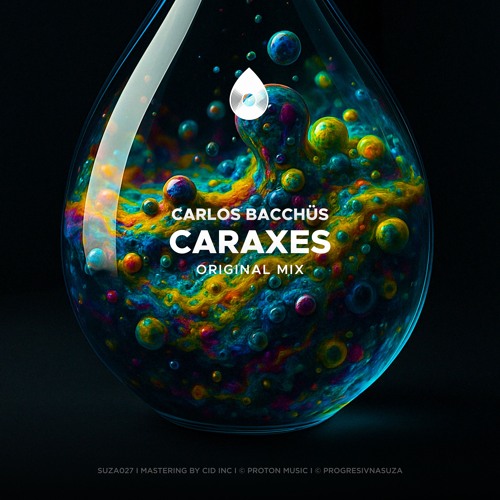 Carlos Bacchüs - Caraxes (Original Mix)