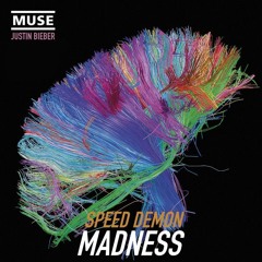 Justin Beiber x Muse - Speed Racer Madness ( Frank Chambers Mash Up )