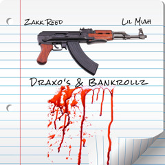 Draxo's & Bankrollz