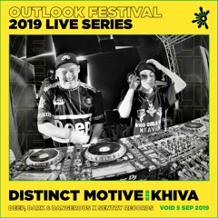 Distinct Motive B2B Khiva - Live at Outlook 2019