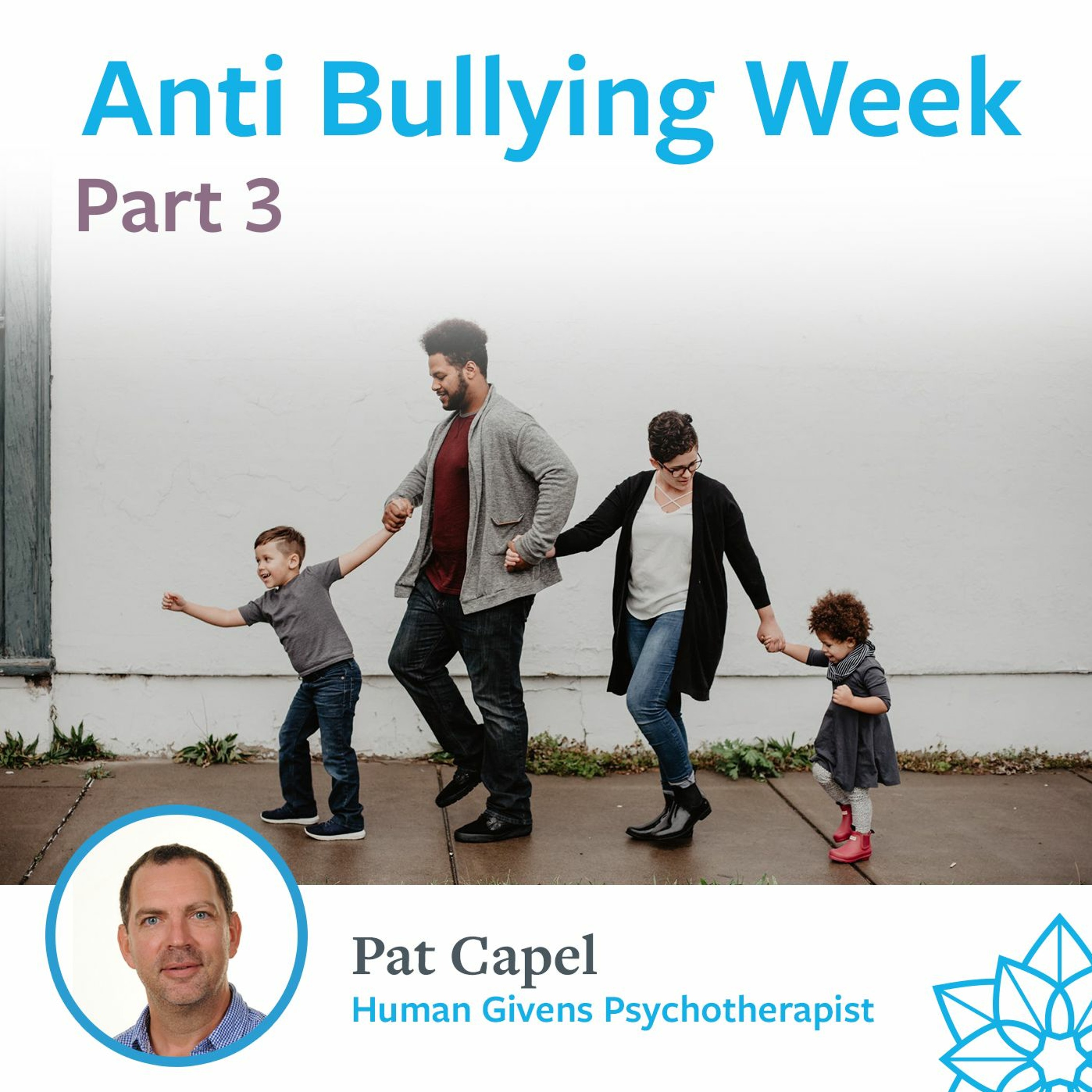 Part 3 - Anti-Bullying Week - Pat Capel episode artwork