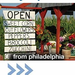 VIEW [EPUB KINDLE PDF EBOOK] Day Trips® from Philadelphia: Getaway Ideas For The Local Traveler (Da
