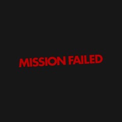 Mr C - Mission Failed **CLIP**