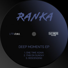PREMIERE: Ranka 'One Time Again' [Last Forever Records]