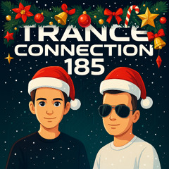 Nucrise & Mr. Trancetive - Trance Connection 185 [Afterhours.FM 06-12-2025]