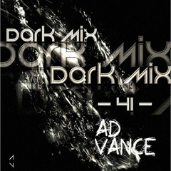 DarkMix - 41 - (Ad Vance)-(TechnO)