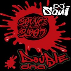 dj squi bounce is in the blood vol 1