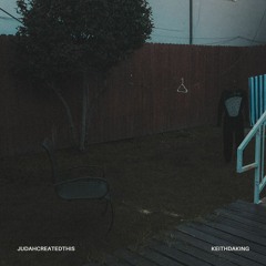 Judah Emmanuel & KeithDaKing - I Need