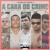 Artwork for A Cara do Crime 2 "CANSOU DE PLAYBOY" - MC Cabelinho | Xamã | MC Poze do Rodo | Bielzin | Neobeats