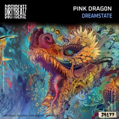 DJ Pink DRAGON - Dreamstate