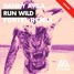 Danny Avila - Run Wild (Fontel Remix)