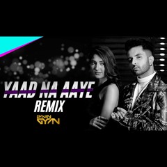Yaad Na Aaye ( Remix ) Davin Gyan