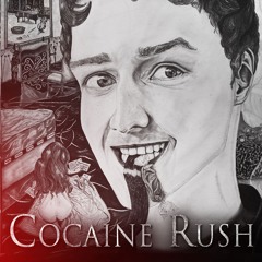 Cocaine Rush