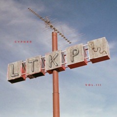 LTKP Cypher - Vol. 3