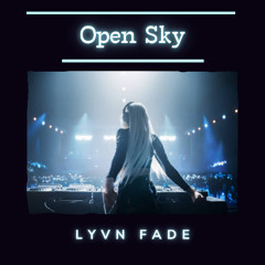 Open Sky [Melodic House / Progressive Techno]
