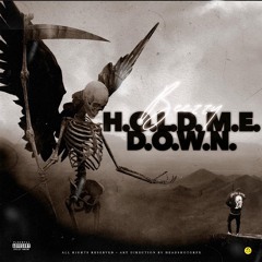 BEEZZY - H.O.L.D. M.E. D.O.W.N.