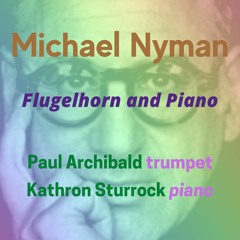 Michael Nyman Flugelhorn Piano