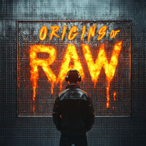 ORIGINS Of RAW WarmUp Mix