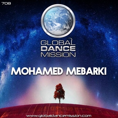Global Dance Mission 708 (Mohamed Mebarki)