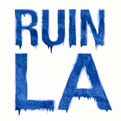 Borgeous - Ruin LA (Unique Blue Remix)