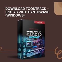 Download Toontrack – EZkeys With Synthwave for (Windows)