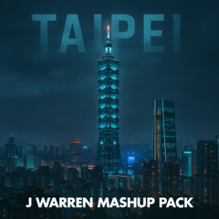 Taipei Mashup Pack (5 FREE MASHUPS)
