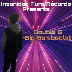 Bomboclat (feat. Double G)